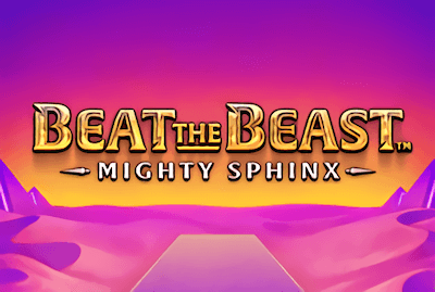 Beat the Beast: Mighty Sphinx