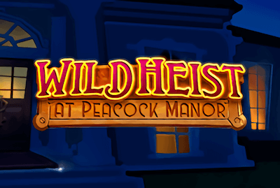 Wild Heist at Peacock Manor