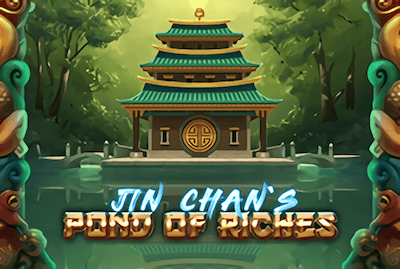 Jin Chan's Pond of Riches