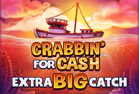 Crabbin For Cash Extra Big Catch