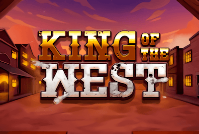 King of the West