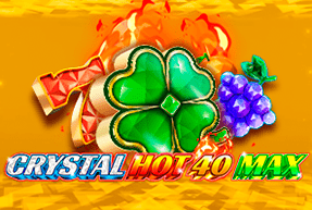 Crystal Hot 40 Max