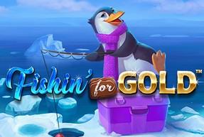 Fishin' for gold