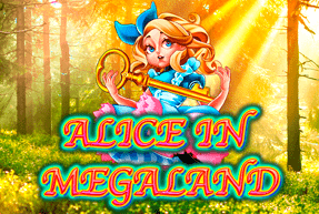 Alice In MegaLand