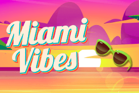 Miami Vibes