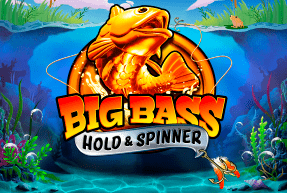 Big Bass - Hold & Spinner