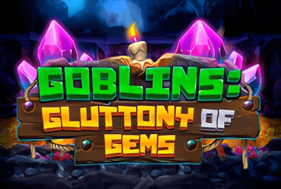 Goblins: Gluttony of Gems