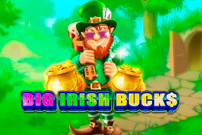 Big Irish Bucks