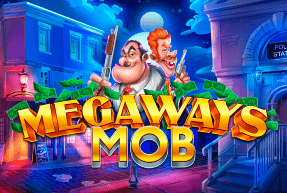 Megaways Mob