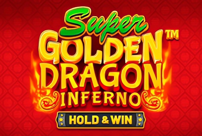 Super Golden Dragon Inferno